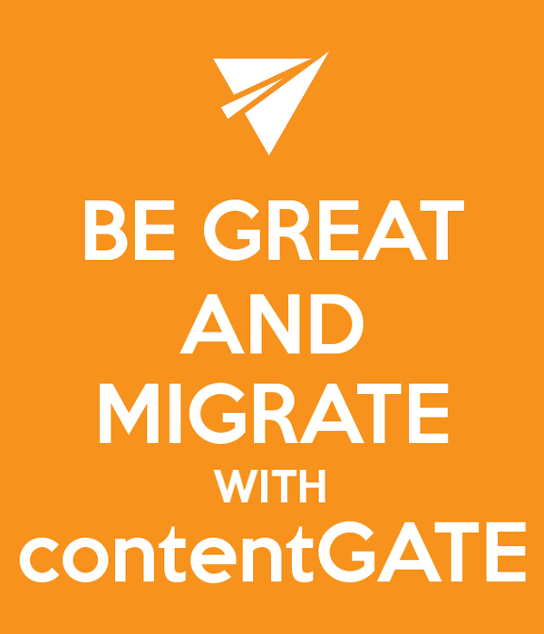 be-great-and-with-migrate-contentgate